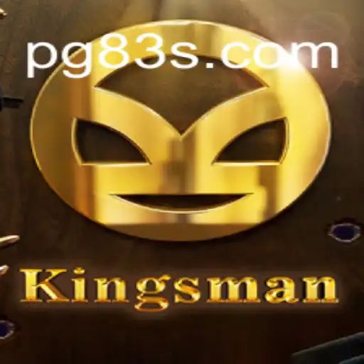 Discovering the Intriguing World of Kingsman: An Inside Look at 83S.com Oficial Slots Brasil #1